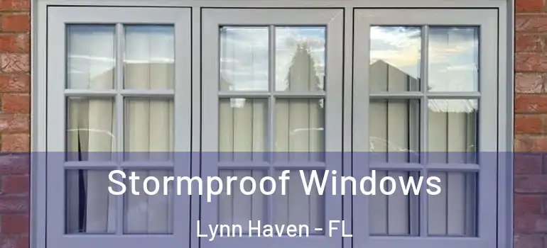  Stormproof Windows Lynn Haven - FL