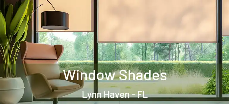  Window Shades Lynn Haven - FL